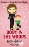 [Reverend Annabelle Dixon Mystery 02] • Body in the Woods